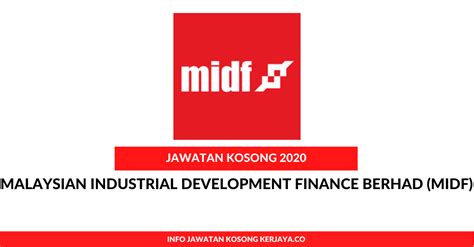 Spanning over five decades of contributing to the countrys economic growth, malaysian industrial development finance berhad (midf) today has strengthened its. Jawatan Kosong Terkini Malaysian Industrial Development ...