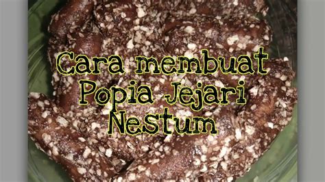 Ambik sekeping kulit popia gulung !engan menggunakan chop stick kalau tak !e straw pun boleh kalau tak !e &uga guna li!i boleh &angan sampai garing nak kehitam sangat biar nampak kekuningan nanti bila salut nestum baru nampak cantik. POPIA JEJARI NESTUM DIJAMIN SEDAP| HANYA 3 BAHAN - YouTube