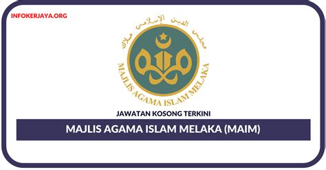 Islamic religious council melaka was constituted on 28th of september 1960. Jawatan Kosong Terkini Majlis Agama Islam Melaka (MAIM ...