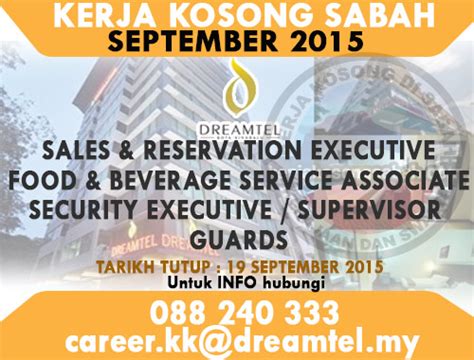 Minimum 1 year relevant working experience, preferably in hospital environment. Kerja Kosong Pelbagai Jawatan - Dreamtel Hotel - Kota ...