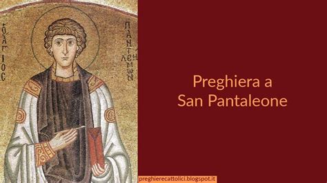 Panteleimon, san panteleimone, san pantalaimon, san pantaleone (it). Preghiera a San Pantaleone - YouTube