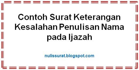 Biasanya kalau dalam masalah pembayaran atau pengajuan beasiswa bisa dilihat dari penghasilan orang tuanya apa siswa tersebut layak mendapatkan beasiswa. Contoh Surat Keterangan Kesalahan Penulisan Nama pada Ijazah