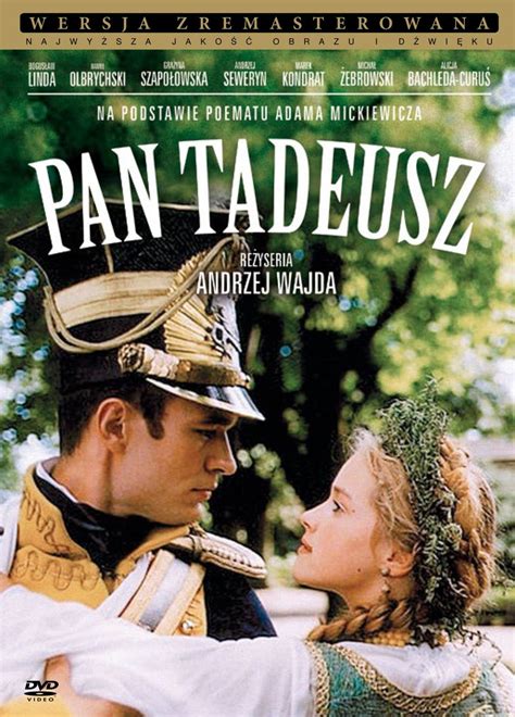 Avec andrzej seweryn, grazyna szapolowska, boguslaw linda. Pan Tadeusz ( DVD) - Wajda Andrzej| Filmy Sklep EMPIK.COM