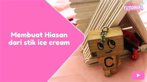 We did not find results for: Contoh Kado Dari Stik Ice Cream : Cara Membuat Hiasan ...