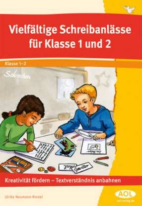 Vorliegenden beispiel wurde sie analog zum ersten teil der kompetenzerwartung auf . Vielfältige Schreibanlässe für Klasse 1 und 2 ...