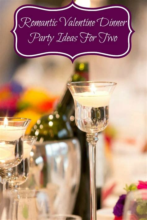 Find out where to order your romantic dinner on february 14. Romantic Valentine Dinner Party Ideas For Two | Valentine ...