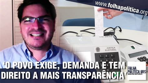 Sou a favor do voto auditável como fui no passado, mas o presidente inviabilizou aprovarmos qualquer avanço agora. Jornalista Rodrigo Constantino pede voto auditável: 'é o ...