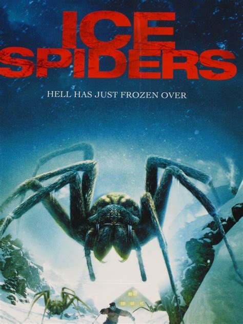 But in a way, it fits the pattern. Ice Spiders (2007) - Black Horror Movies