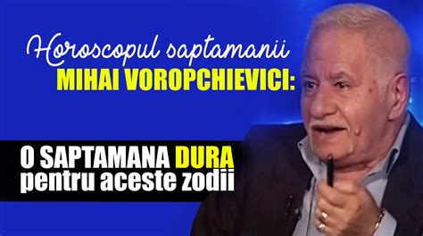 Află ce îți oferă astrele în acest weekend conform horoscopului oferit în exclusivitate pentru capital, de profesorul radu ștefănescu. Horoscop Mihai Voropchievici SĂPTĂMÂNA 27 noiembrie - 3 decembrie 2017