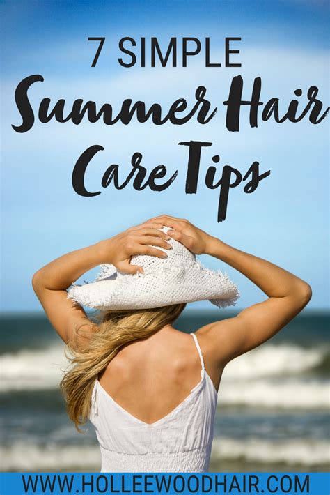 It's a game of patience. 7 Simple Summer Hair Care Tips For Ultra-Healthy Hair In ...