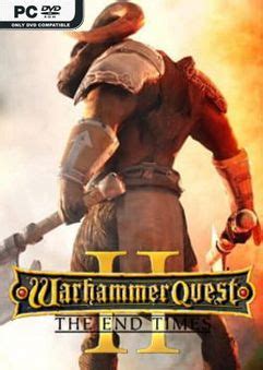 Uploadhaven pro is a paid service that puts you on an exclusive account for faster downloads via a private download server. Warhammer Quest 2 The End Times-CODEX « Skidrow & Reloaded Games