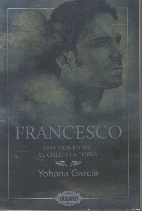 Concentrado en la unidad de todos los seres vivientes. Libro Francesco Una Vida Entre El Cielo Y La Tierra ...