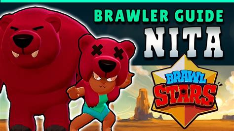 Nita strikes her enemies with a thunderous shockwave. BRAWL STARS GUIDE: NITA - MASTER OF THE BEAR - YouTube