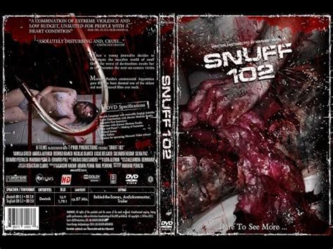  cheers and applause  let's get it moving. SNUFF 102 (2007) - Movie Review - YouTube