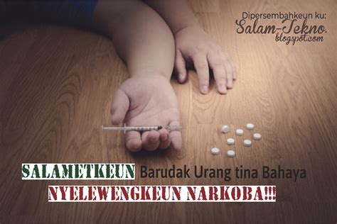 Contoh teks iklan layanan masyarakat penyalahgunaan narkoba adalah Iklan Layanan Masyarakat Bahasa Sunda Beserta Gambarnya ...
