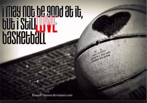 Explore 1000 basketball quotes by authors including charles barkley, bill gates, and basketball is my passion, i love it. I Love Basketball | Love and basketball quotes, Love and basketball, Basketball
