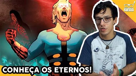 The saga of the eternals, a race of immortal beings who lived on earth and shaped its history and civilizations. QUEM SÃO OS ETERNOS DOS FILMES DA MARVEL? - YouTube