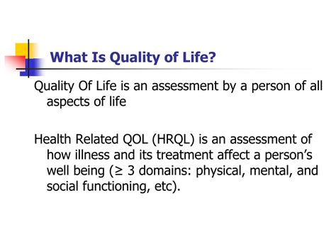 PPT - Quality of Life (QOL) & Patient Reported Outcomes (PRO ...