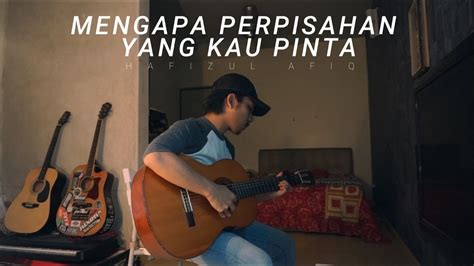 Flybaits mengapa perpisahan yang kau pinta chords and lyric. MENGAPA PERPISAHAN YANG KAU PINTA - FLYBAITS (cover) - YouTube