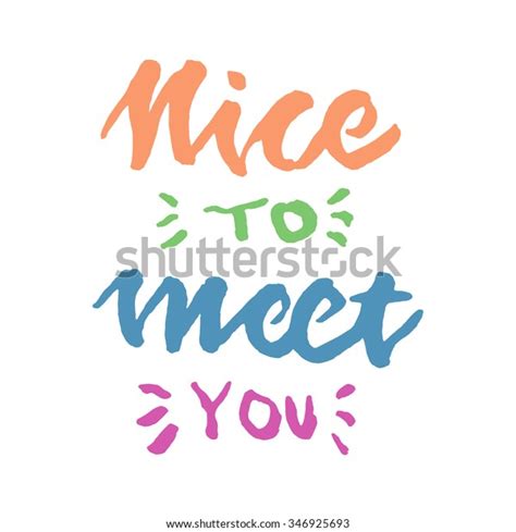 图库 图集 专题 创意图片 插画 背景图案 创意cg 模板. 「Nice Meet You Hand Lettering」のベクター画像素材（ロイヤリティフリー） 346925693