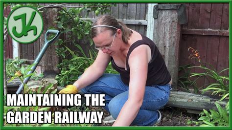 The man walked slowly downstairs and out into the garden. Maintaining The Garden Railway - JennyCam 29 - Jennifer Kirk