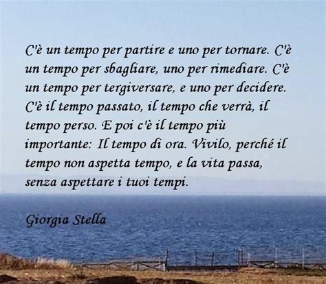 C'è tempo di ivano fossati è la canzone che noi ragazzi del servizio civile abbiamo scelto per rappresentare questa nuova sezione del sito. Immagine frase C'è un tempo per partire e uno...