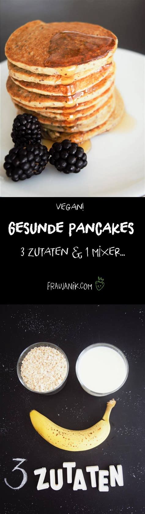 Dieser kuchen ist in maximal 15 minuten fertig, ohne backen. Gesunde Pancakes ohne Zucker - 3 Zutaten & 1 Mixer | 3 ...