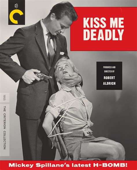 This is a love story with a twist: Kiss Me Deadly (1955) | The Criterion Collection