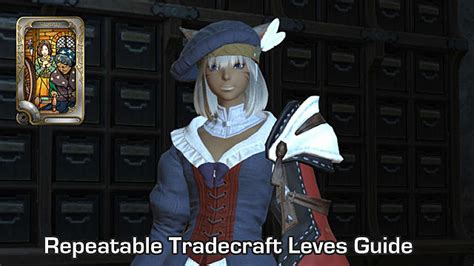 Aug 17, 2021 · culinarian guide. FFXIV - Leveling Crafting/Tradecrafts with Repeatable Leves Guide | Final Fantasy XIV: A Realm ...