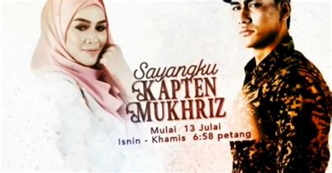 Sayangku kapten mukhriz | episod 23. Tonton Sayangku Kapten Mukhriz Full Episod Online ...