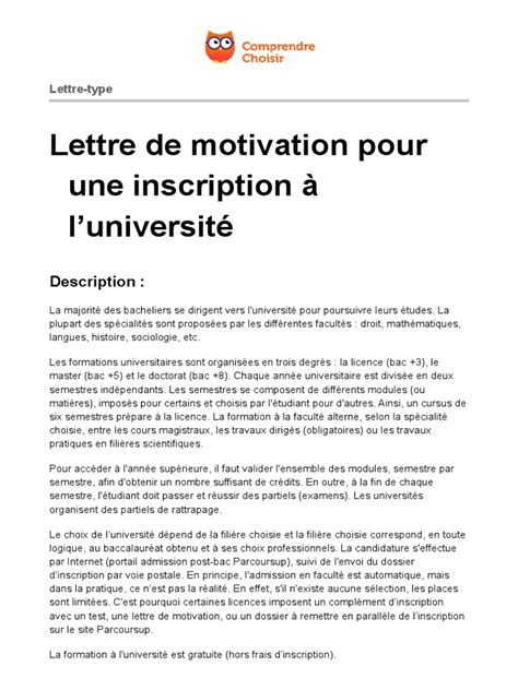 S'ensuit l'envoi d'un dossier d'inscription par voie postale. Lettre De Motivation Inscription Universite Licence