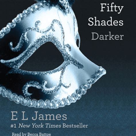 The result was the controversial and sensuous romance fifty shades of grey and its two sequels, fifty shades darker and fifty shades freed. Fifty Shades Darker by E L James, read by Becca Battoe by ...