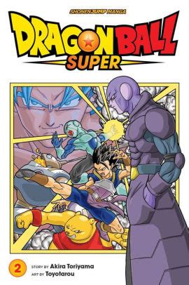 Dragon ball is a japanese manga series written and illustrated by akira toriyama. Dragon Ball Super, Vol. 2 by Akira Toriyama, Toyotarou ...