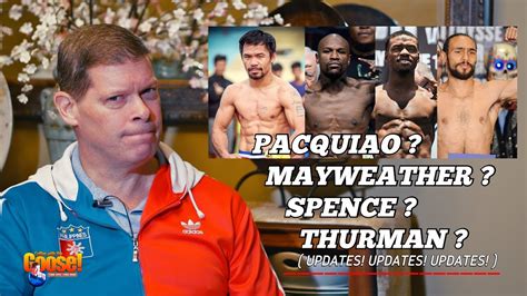 Tickets, fight updates, live streaming and more. Mayweather vs Spence? Pacquiao vs Thurman? - YouTube