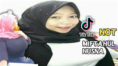 Tik tok miftahul husna yang viral. Miftahul Husna Wik Wik : BIKIN SAGNE!!! VIRAL SI MIFTAHUL HUSNA TET3K TERBESAR DI JAGAT RAYA ...