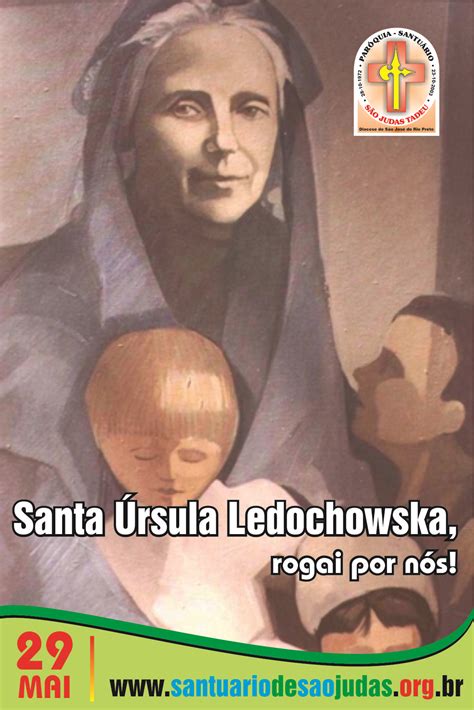 Historia kongregacji sióstr urszulanek najświętszego serca jezusa święta urszula ledóchowska. 29 de Maio - Santa Úrsula Ledochowska « Santuário São ...