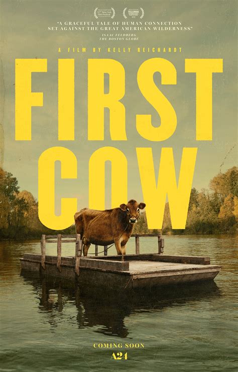 A skilled cook has traveled west and joined a group of fur trappers in oregon, though he. First Cow : Mega Sized Movie Poster Image - IMP Awards