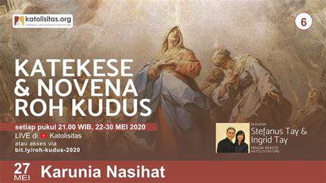 Novena roh kudus tahun 2020. HARI 6: Katekese & Novena Roh Kudus - YouTube