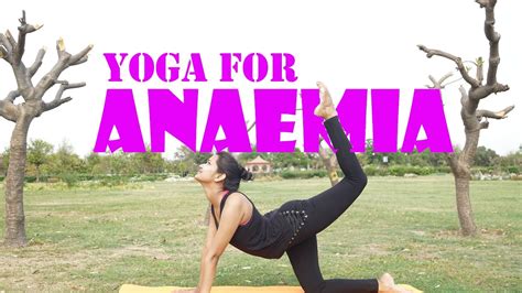 This video is based on backpain and sugar so this video tells about how to reduce backpain and sugar by sitting asanas.my past vedio about pranayama. 5 Easy Yoga Asanas to Cure Anaemia | Yoga for Disease ...