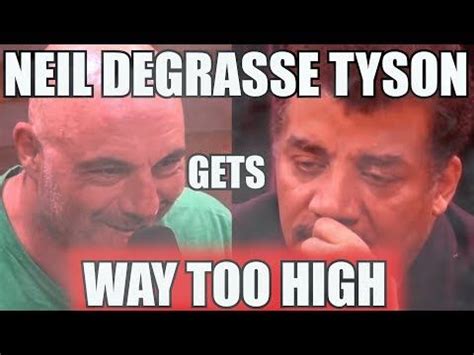 He likes to hear himself talk, im surprised joe rogan invited him back, is this what. Neil Degrasse Tyson Gets High and Tries To Explain Gravity Supercut Edition - YouTube in 2020 ...