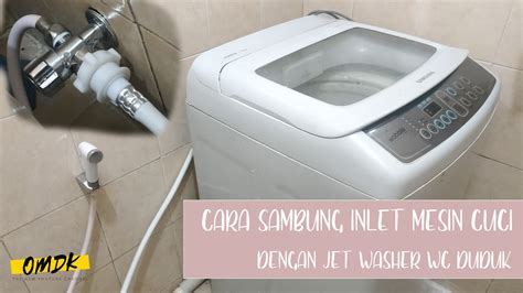 Sebelum memasang kloset duduk pastikan beberapa hal berikut sudah terpasang: CARA PASANG INLET MESIN CUCI KE SAMBUNGAN JET WASHER WC ...