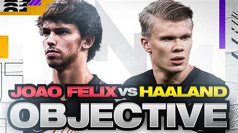 Could we see the best from the young portuguese star in 2020/21? COMPLETING JOAO FELIX VS HAALAND OBJECTIVE!! - FIFA 21 ...
