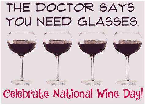 And while perhaps not one of the better known celebratory days, for wine lovers everywhere (and there are a few) it's a true favorite. May 25 is National Wine Day | Alcoholic drinks, Wine, Red wine