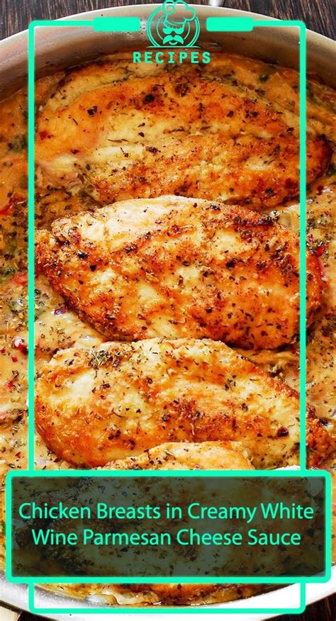 White wine sauce for pastajulieblanner1. Chicken Breasts in Creamy White Wine Parmesan Cheese Sauce ...