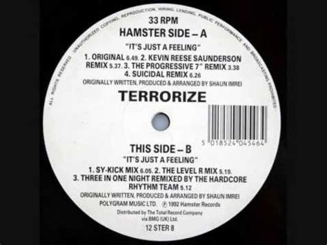 Or listen to the other country__dec_name. Terrorize - Its Just A Feeling (Hardcore Rhythm Team Remix ...