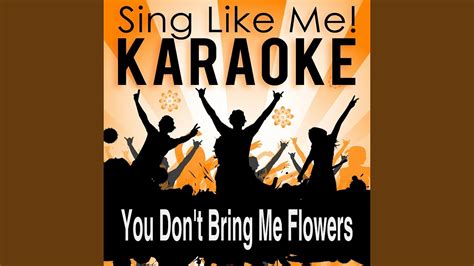 Has been added to your cart. You Don't Bring Me Flowers (Karaoke Version) (Originally ...