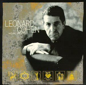 The best of leonard cohen samples 12 of the many highlights from the singer's first four studio lps. Leonard Cohen Lyrics - LyricsPond