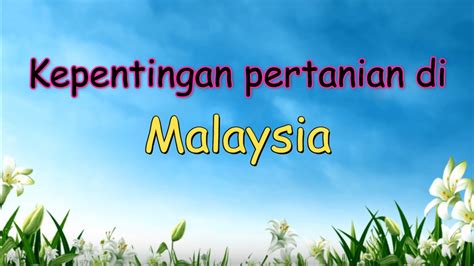 Kemahiran Vokasional (Asas Tanaman) | Kepentingan ...
