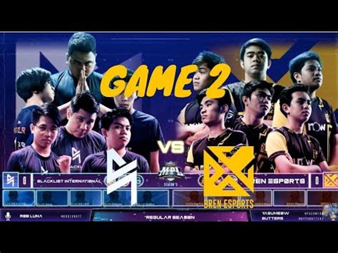 Bren esports, onic ph, blacklist international, execration, aura ph, omega ph esports, cignal ultra, work auster force, and playbook esports are competing in the mpl philippines season 7. BLACKLIST INTERNATIONAL VS BREN ESPORTS GAME 2 - MPL PH 5 ...