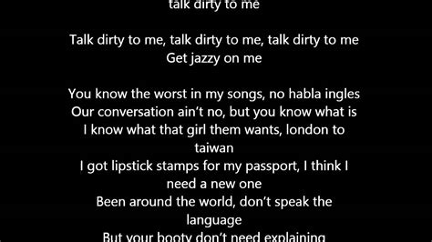 Talk dirty to me talk dirty to me (what?) get jazzy on 'em. Jason Derulo Ft. 2 Chainz -- Talk Dirty Lyrics - YouTube